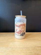 Load image into Gallery viewer, Mama Needs Coffee Iced Coffee Cup
